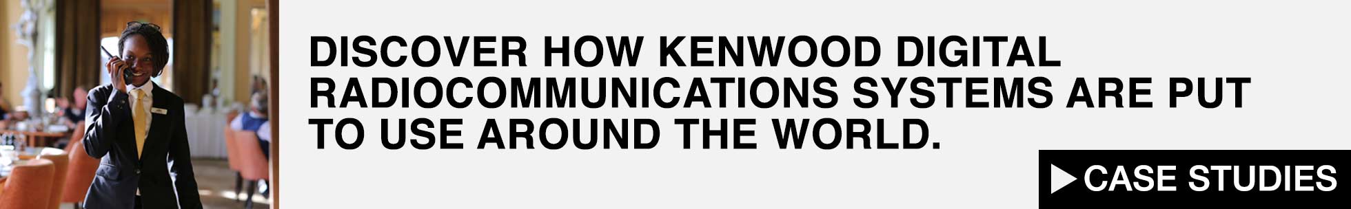 KENWOOD Digtial Case Studies