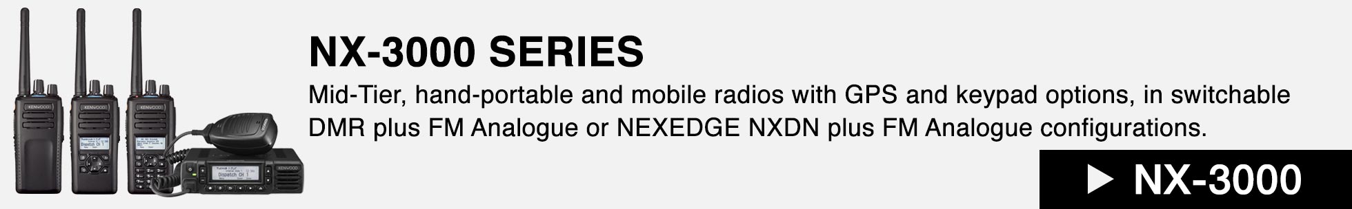 NX-3000 Series Two Way Radios