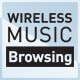 Wireless Music Browsing